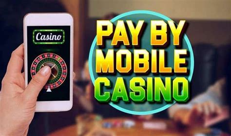 online casino pay by phone.